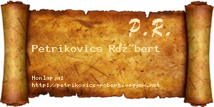 Petrikovics Róbert névjegykártya